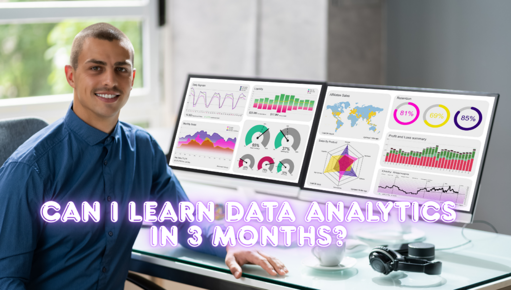 Can I Learn Data Analyst in 3 Months? [Honest 90-Day Roadmap for Bangalore Learners]